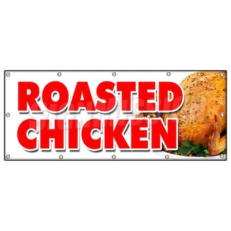 Signmission ROASTED CHICKEN BANNER SIGN dinner take out carry restaurant food B-120 Roasted Chicken